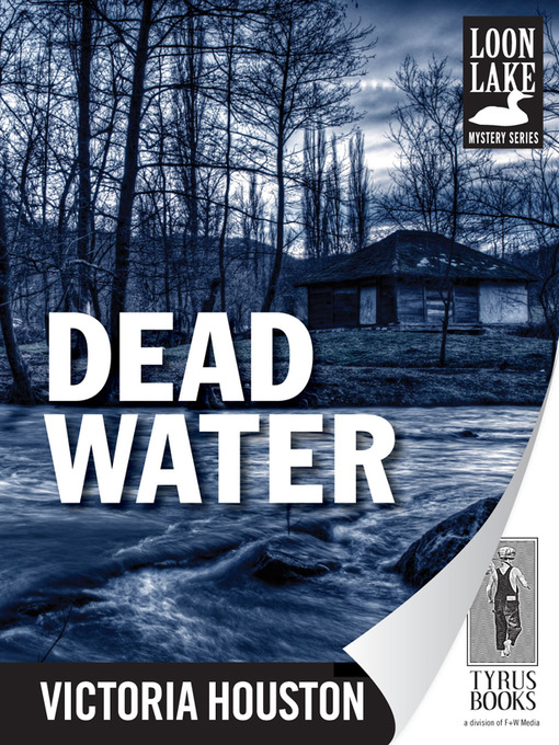 Title details for Dead Water by Victoria Houston - Wait list